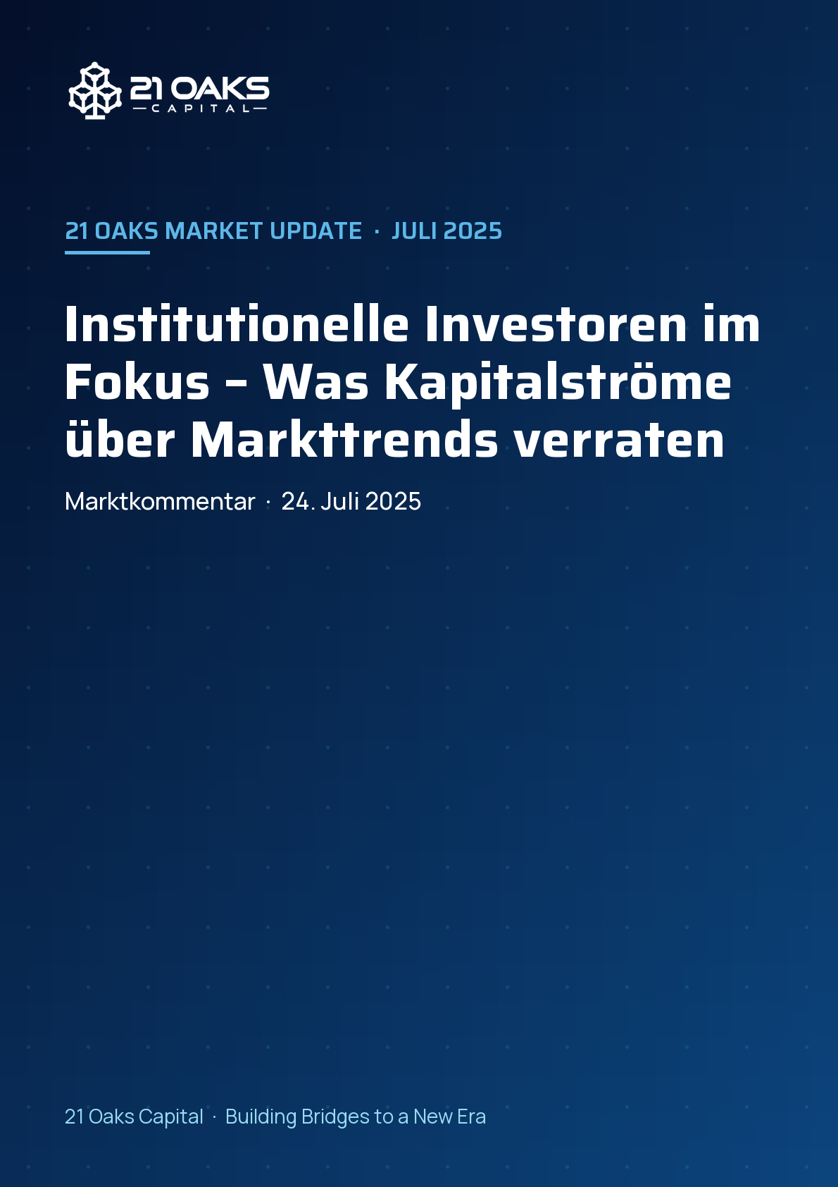 Institutionelle Investoren im Fokus – Was Kapitalströme über Markttrends verraten