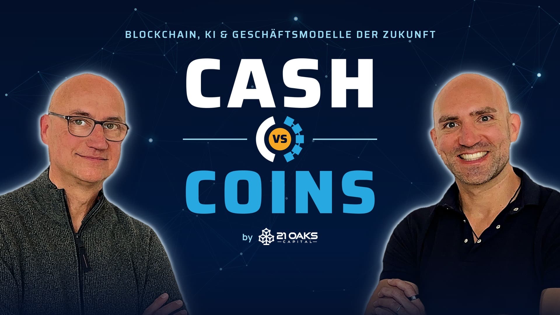 Cash vs Coins Podcast mit Miki Geike und Steffen Fuchs